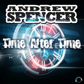 ANDREW SPENCER - TIME AFTER TIME